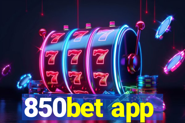 850bet app